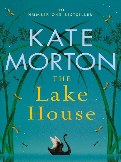 Title details for The Lake House by Kate Morton - Wait list